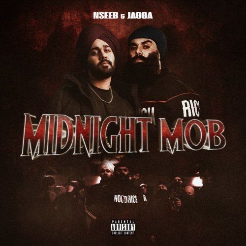 Midnight Mob Jagga, Nseeb Mp3 Song Download