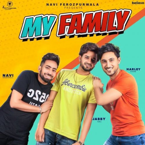 My Family Jabby Gill Mp3 Song Download