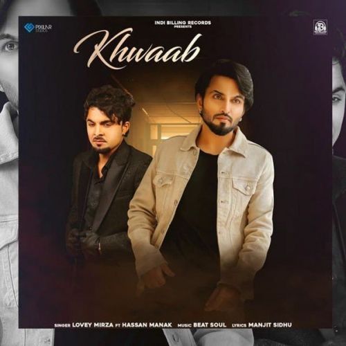 Khwaab Hassan Manak, Lovey Mirza Mp3 Song Download