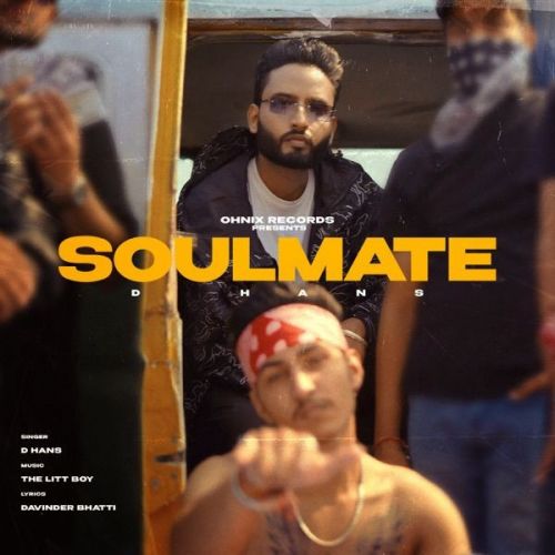 Soulmate D Hans Mp3 Song Download