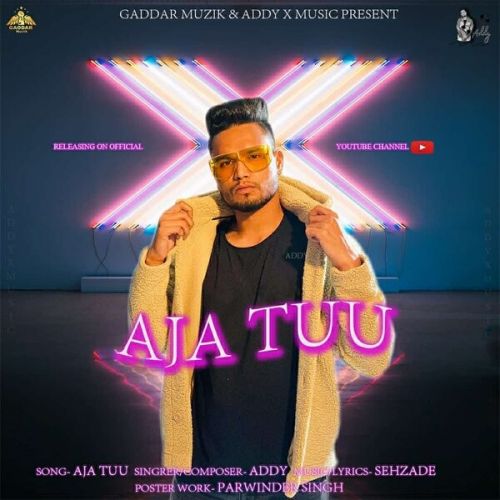 Aja Tu Addy Mp3 Song Download