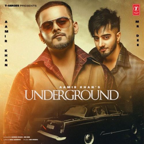 Underground Aamir Khan, Mr Dee Mp3 Song Download