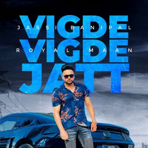 Vigde Vigde Jatt Jassi Banipal Mp3 Song Download