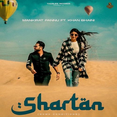 Shartan Mankirat Pannu, Khan Bhaini Mp3 Song Download