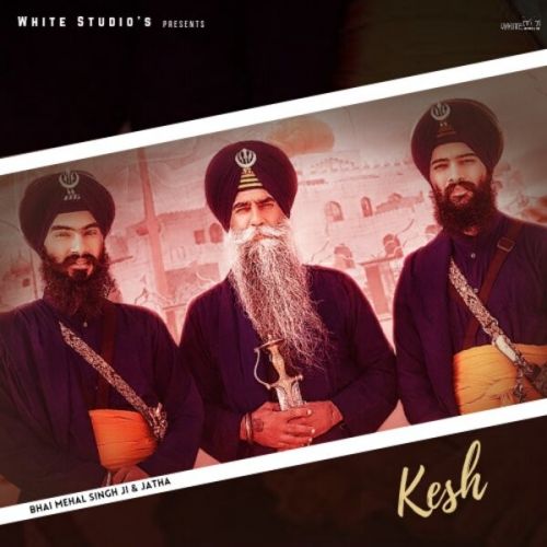 Kesh Bhai Mehal Singh Ji Mp3 Song Download