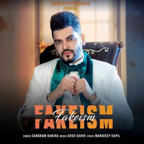 Fakeism Sangram Hanjra Mp3 Song Download