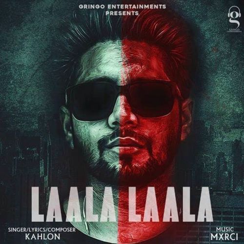 Laala Laala Kahlon Mp3 Song Download