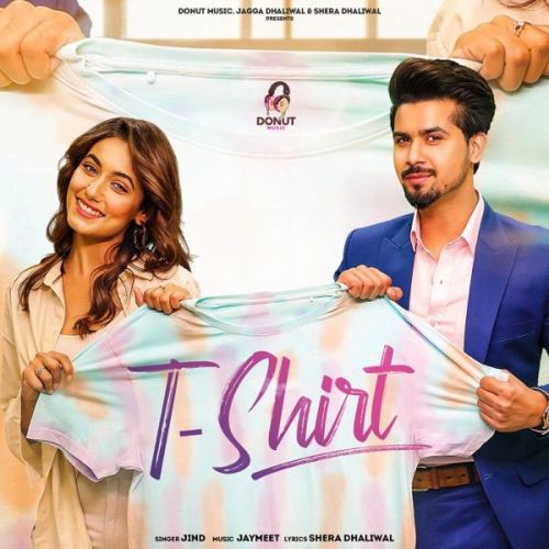 T-Shirt Jind Mp3 Song Download