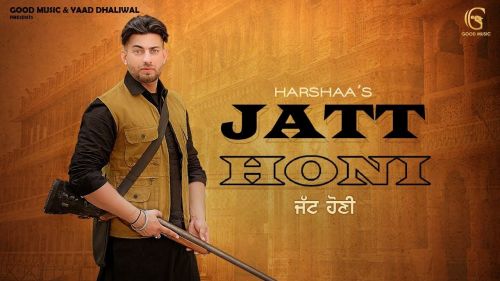 Jatt Honi Harshaa Mp3 Song Download