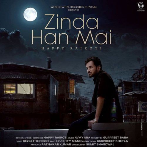 Zinda Han Ma Happy Raikoti Mp3 Song Download