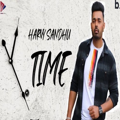 Time Harvy Sandhu Mp3 Song Download