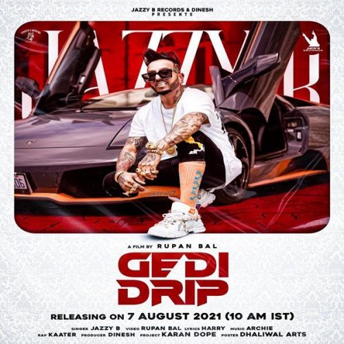 Gedi Drip Jazzy B, Kaater Mp3 Song Download