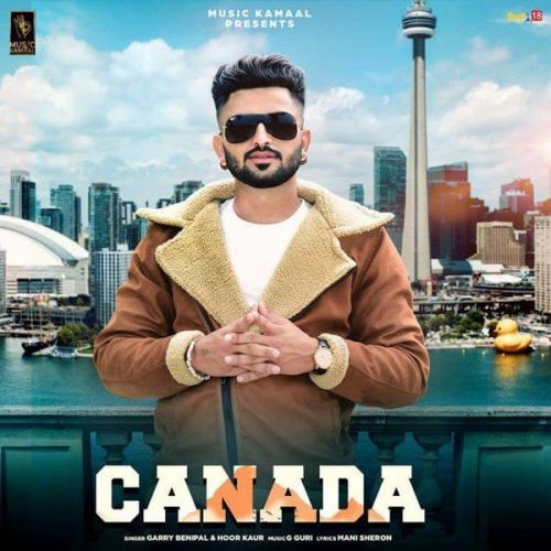 Canada Garry Benipal, Hoor Kaur Mp3 Song Download