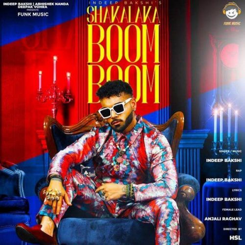 Shakalaka Boom Boom Indeep Bakshi Mp3 Song Download
