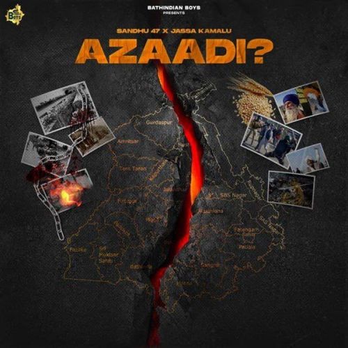 Azaadi Sandhu 47, Jassa Kamalu Mp3 Song Download