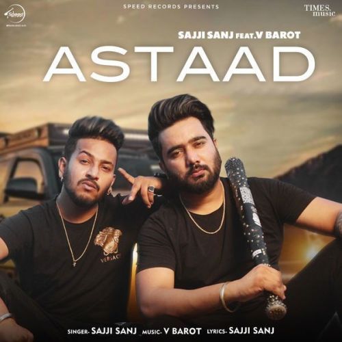 Astaad Sajji Sanj Mp3 Song Download