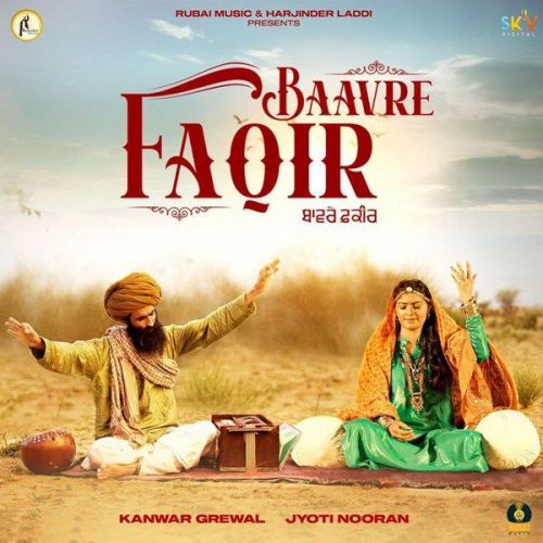 Baavre Faqir Kanwar Grewal, Jyoti Nooran Mp3 Song Download