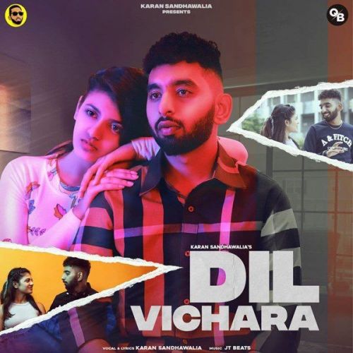 Dil Vichara Karan Sandhawalia Mp3 Song Download