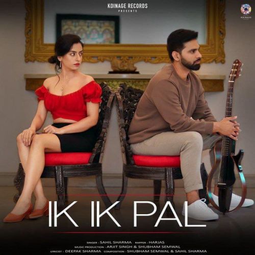 Ik Ik Pal Sahil Sharma, Harjas Harjaayi Mp3 Song Download