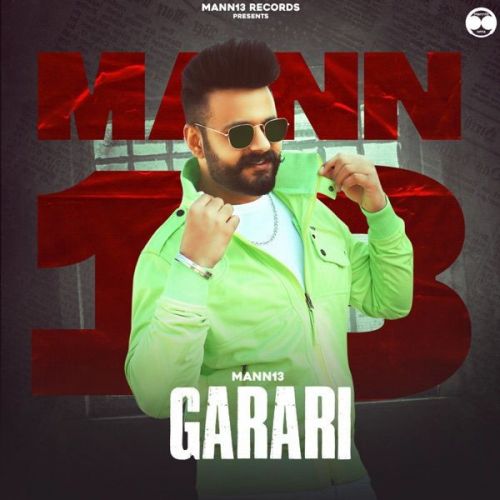 Garari Mann13 Mp3 Song Download