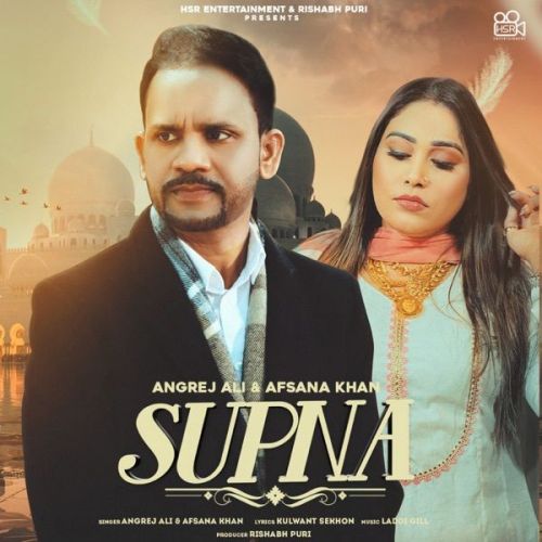 Supna Angrej Ali, Afsana Khan Mp3 Song Download