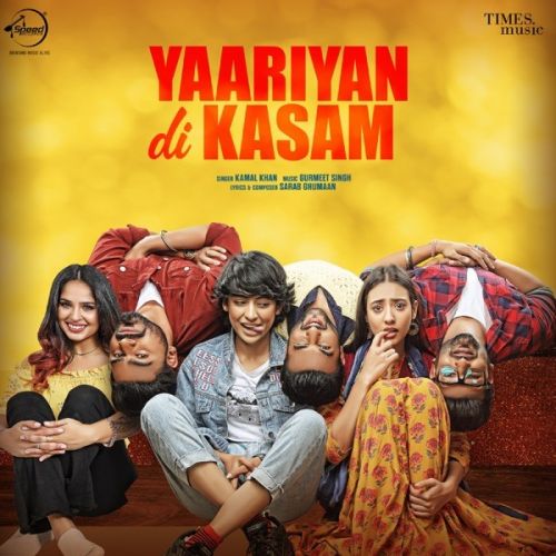Yaariyan Di Kasam Kamal Khan Mp3 Song Download