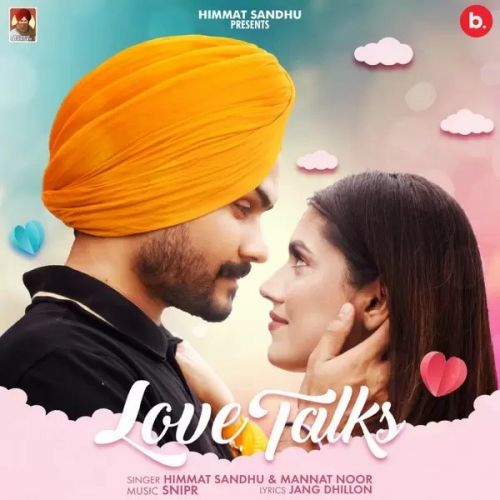 Love Talks Himmat Sandhu Mp3 Song Download