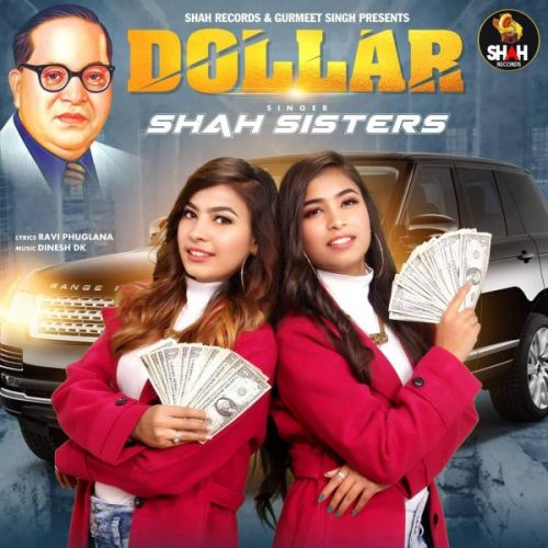 Dollar Shah Sisters Mp3 Song Download