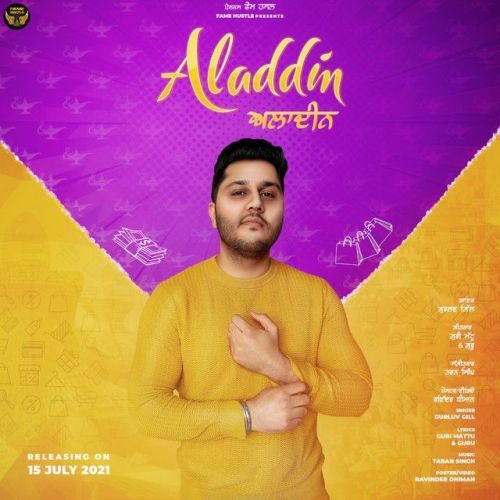 Aladdin Gurluv Gill Mp3 Song Download