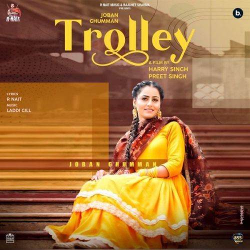 Trolley Joban Ghumman Mp3 Song Download