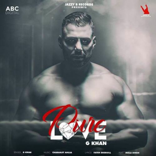 Pure Love G Khan Mp3 Song Download