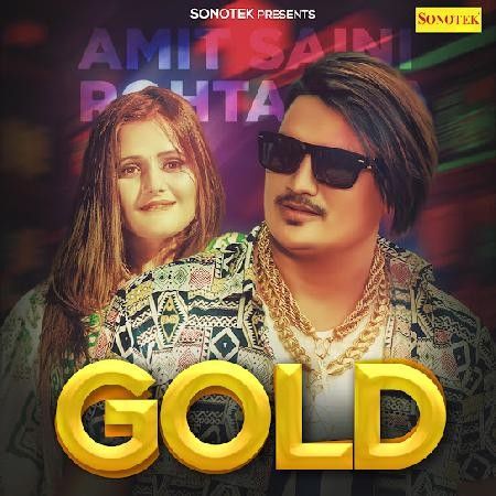 Gold Amit Saini Rohtakiya Mp3 Song Download
