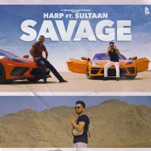 Savage Sultaan, Harp Mp3 Song Download