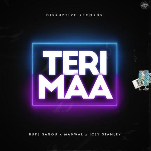 Teri Maa Icey Stanley, Manwal Mp3 Song Download