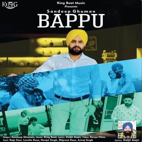 Bappu Sandeep Ghuman Mp3 Song Download
