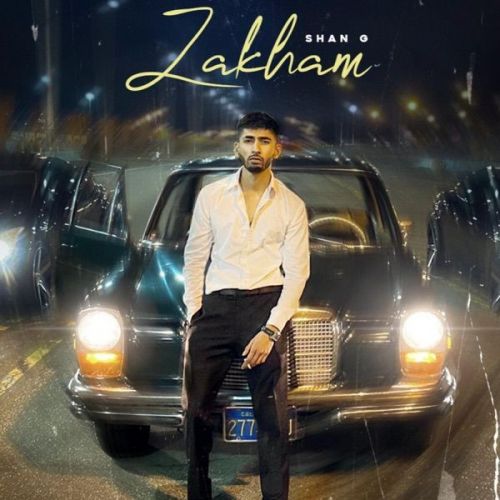 Zakham Shan G Mp3 Song Download
