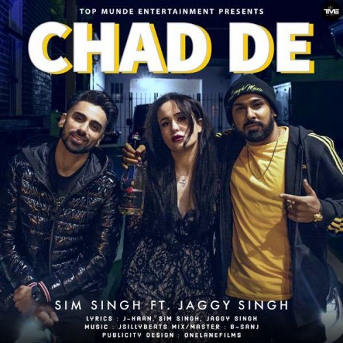 Chad De Jaggy Singh, Sim Singh Mp3 Song Download