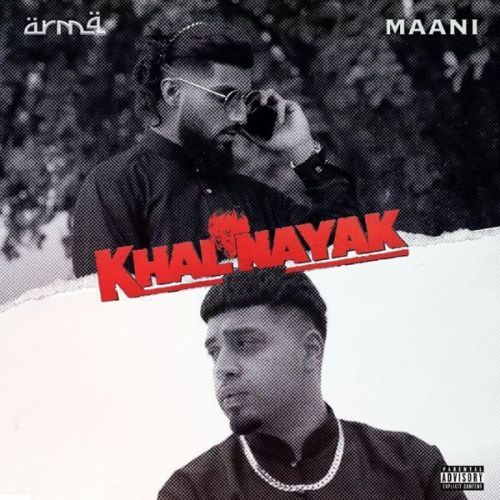 Khalnayak Maani, Arma Mp3 Song Download