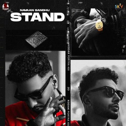 Stand Navaan Sandhu Mp3 Song Download