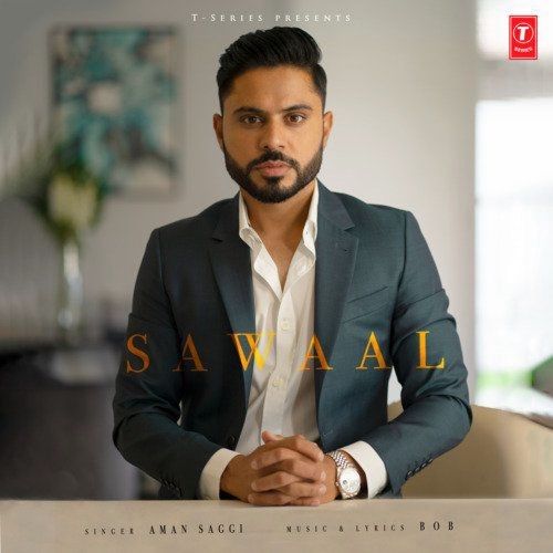 Sawaal Aman Saggi Mp3 Song Download