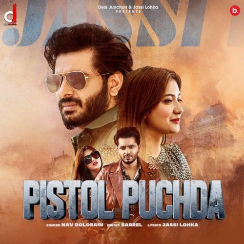 Pistol Puchda Nav Dolorain Mp3 Song Download