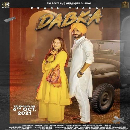 Dabka Prabh Chahal Mp3 Song Download