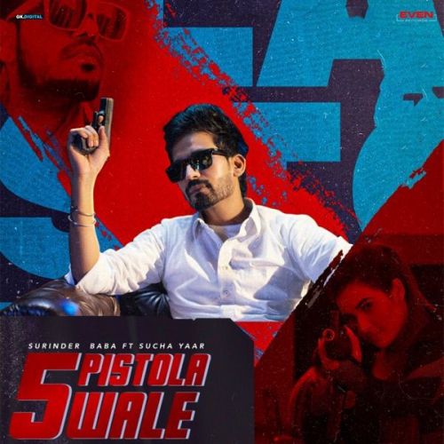 5 Pistola Wale Sucha Yaar, Surinder Baba Mp3 Song Download