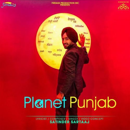 Planet Punjab Satinder Sartaaj Mp3 Song Download
