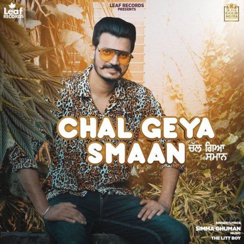 Chal Geya Smaan Simma Ghuman Mp3 Song Download