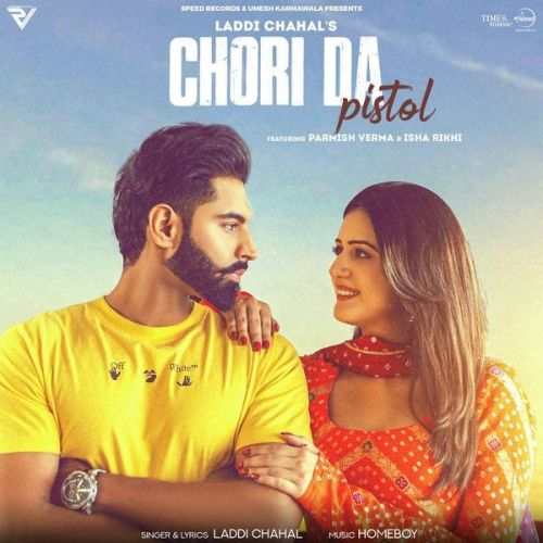 Chori Da Pistol Laddi Chahal Mp3 Song Download