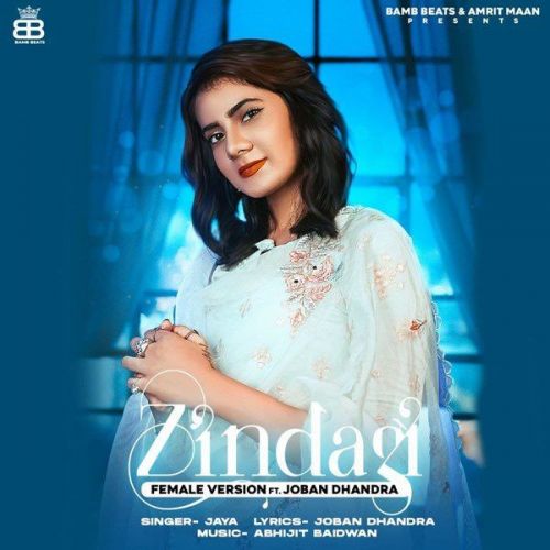 Zindagi Female Version Jaya Mp3 Song Download