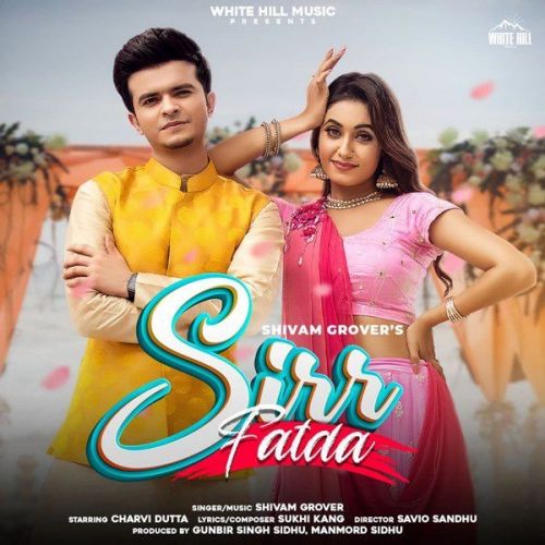 Sirr Fatda Shivam Grover Mp3 Song Download