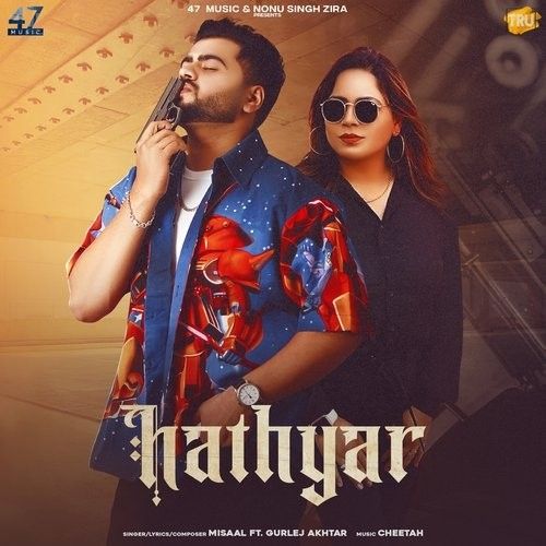 Hathyar Misaal, Gurlez Akhtar Mp3 Song Download