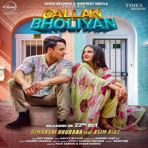 Gallan Bholiyan Himanshi Khurana Mp3 Song Download